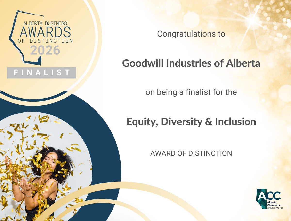 DaleMonaghan's tweet photo. Shortlisted as a Chamber of Commerce Alberta Business Award of Distinction. Goodwill AB was re-certified  in 2025 for Waterstone Human Capital national Most Admired Corporate Culture, being a Finalist for an Equity, Diversity and Inclusion AB Business Awards of Distinction. https://t.co/CSGP0OYo7d