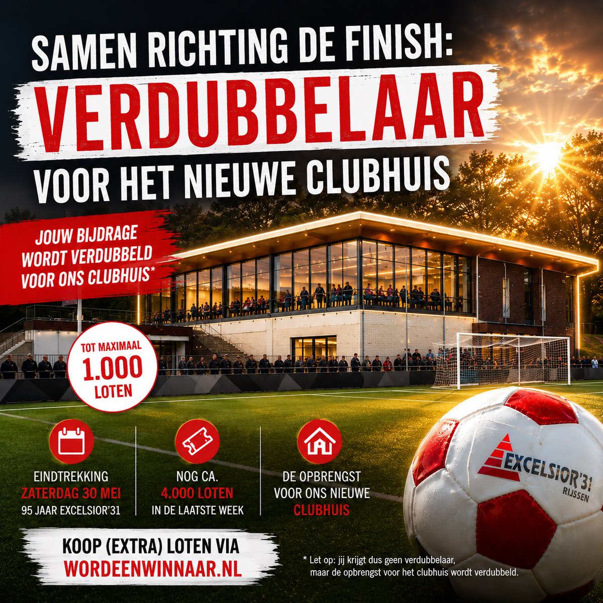 excelsior31's tweet photo. 🔴⚪️ Samen richting de finish: verdubbelaar voor het nieuwe clubhuis

Dankzij een anonieme sponsor wordt de opbrengst van ieder lot tijdelijk verdubbeld. Je krijgt zelf geen extra lot, de club wel dubbele steun. Samen nog één keer alles op alles! 💪

🎟 https://t.co/oHN2O7YGqi https://t.co/yfSZENIaoF