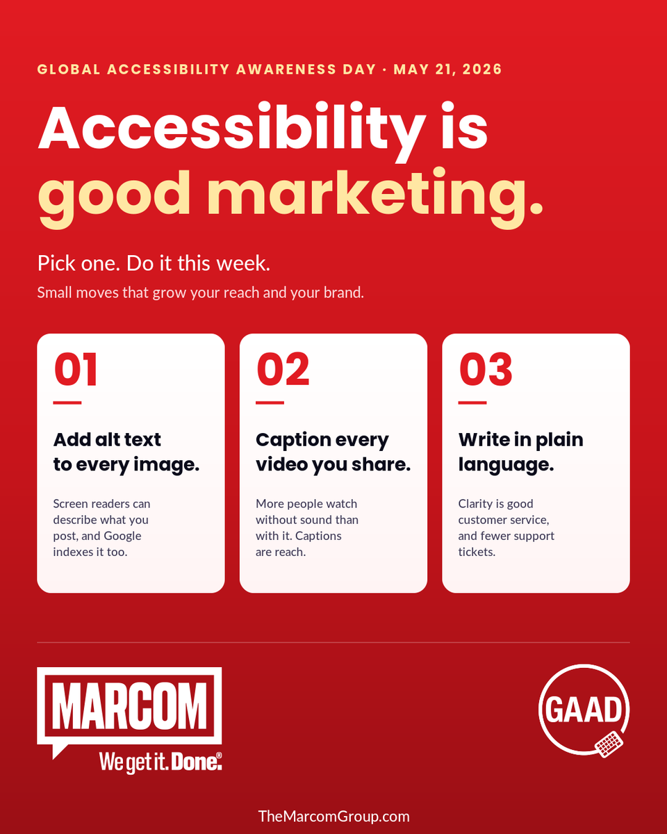 TheMarcomGroup's tweet photo. Accessibility is good marketing. Full stop.

Pick one this week:

1. Alt text on every image
2. Captions on every video
3. Plain language always

Happy #GAAD from The Marcom Group. 

We get it. Done.®

#DigitalAccessibility #InclusiveMarketing #TheMarcomGroup https://t.co/oZxBWf3mUn