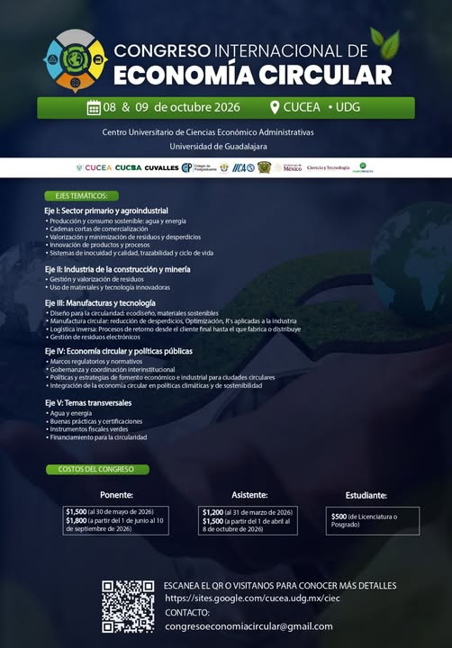 IICAMexico's tweet photo. 🌿♻️ ¡Participa en el Congreso Internacional de Economía Circular!
El Comité Organizador invita a la comunidad académica, estudiantil, profesional y empresarial a formar parte de este espacio de intercambio de conocimientos, experiencias y propuestas en torno a la economía circular.
Este encuentro busca promover el diálogo sobre modelos circulares, innovación, sostenibilidad y nuevas alternativas para fortalecer la transición hacia sistemas productivos más eficientes y responsables.

Las y los interesados podrán participar en las modalidades de:
🔹 Ponencia
🔹 Cartel científico
🔹 Asistente

📅 8 y 9 de octubre de 2026
📍 Centro Universitario de Ciencias Económico Administrativas (CUCEA), Universidad de Guadalajara

Consulta la convocatoria, costos y detalles de registro en:
https://t.co/R6ZUqAoTSe

♻️ Súmate a este encuentro internacional y forma parte de la conversación sobre los retos y oportunidades de la economía circular.

#EconomíaCircular #Sostenibilidad #Innovación #CongresoInternacional #CUCEA #UDG