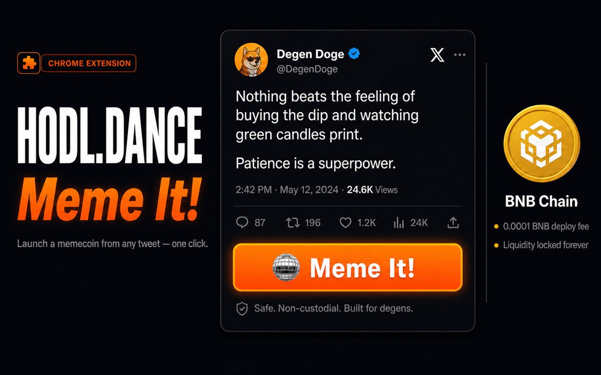 hodl4meme's tweet photo. One tweet. One click. One memecoin. πππ
Launch straight from any X post on @BNBCHAIN
Low fees. Liquidity locked. Built for degens.
Whoβs launching their first meme?
More info soon. Follow & turn on notifications π
#HODLDANCE #MemeIt #BNBChain #Memecoin https://t.co/EFjTk2klly