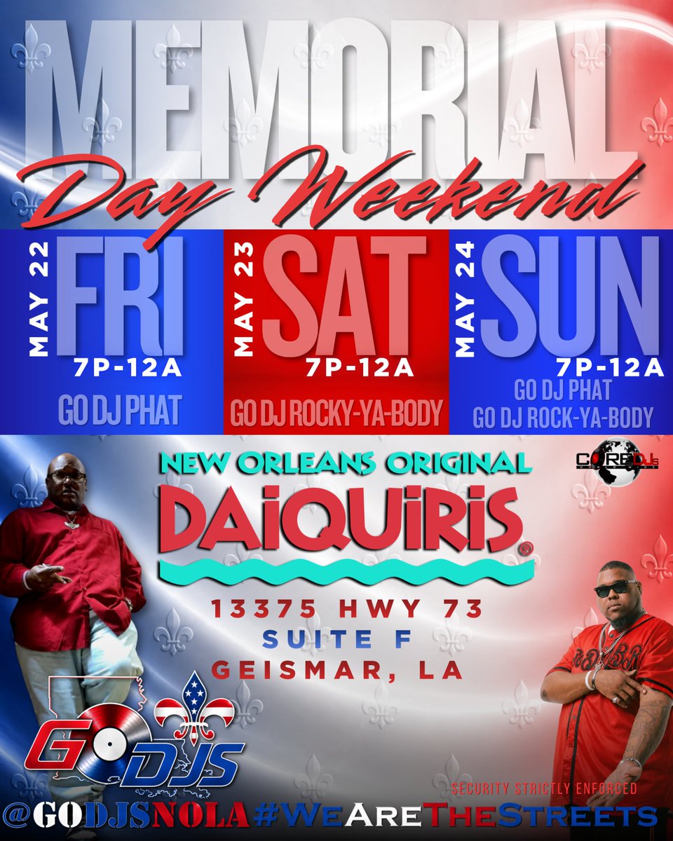 GODJPhat's tweet photo. We Up This WHOLE Weekend At New Orleans Original Daiquiris 13375 Hwy-73 In Geismar La #PhatFriday #ChopShopSaturday #DaDumbwaySunday #ReTweet #GoDjsNola https://t.co/jvsNbR5aR5