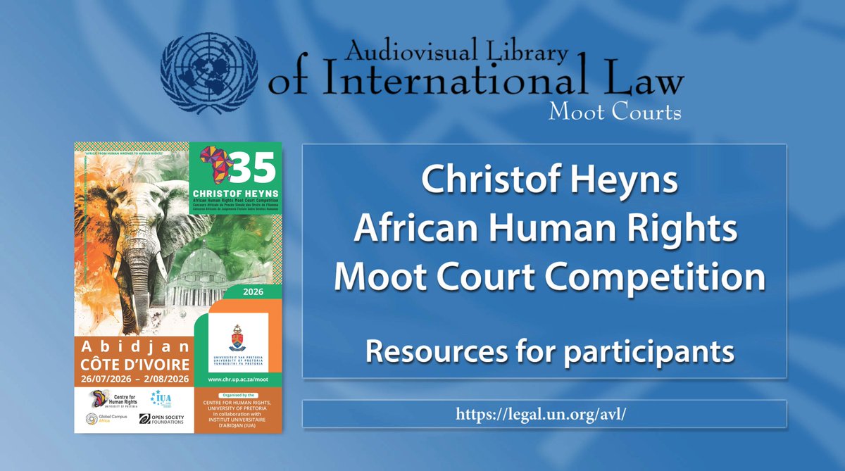 UN_AVL's tweet photo. To contribute to the preparation by participants of the 35th edition of the Christof Heyns African Human Rights #MootCourtCompetition, the Codification Division has compiled resources available on the @UN_AVL here: https://t.co/iVms2IlgF7
@CHR_HumanRights #HumanRights https://t.co/MVRDzbmQw9