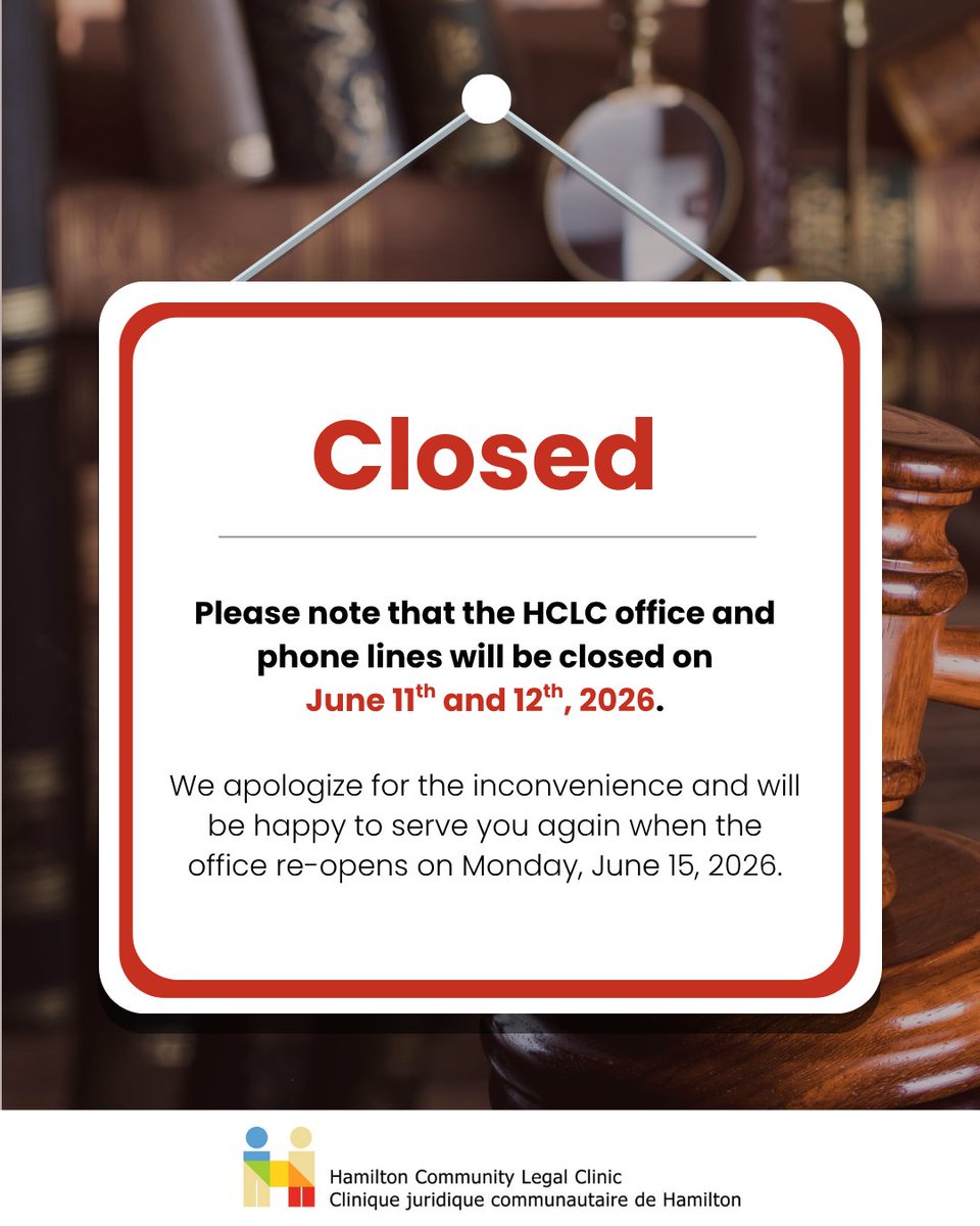 HamiltonJustice's tweet photo. Please note that the Hamilton Community Legal Clinic’s office and phone lines will be closed on Thursday, June 11th and Friday, June 12th , 2026.

We apologize for the inconvenience and will be happy to serve you again when the office re-opens on Monday, June 15, 2026. https://t.co/w2ACsJc6vO