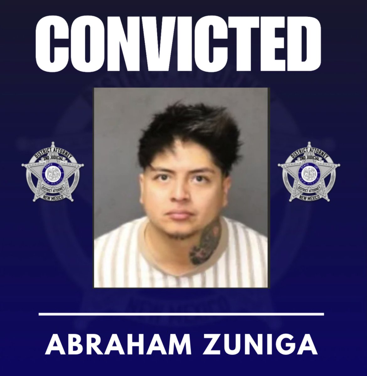 BerncoDa's tweet photo. MAN CONVICTED OF SEXUALLY ASSAULTING GIRL --
Today, a jury convicted Abraham Zuniga of criminal sexual contact of a minor (ages 13–18) while in a position of authority.
In August 2024, the 16-year-old victim was staying at Zuniga's home when he sexually assaulted her.  The victim locked herself in the bathroom, then Zuniga texted her and apologized.
The following day, the victim reported the incident to school staff, which led to the investigation and prosecution.
Zuniga faces a possible sentence of 3 to 15 years in prison.  Sentencing will take place at a later date.
Deputy District Attorney Rebekah Reyes and Attorney Julia Oliver prosecuted this case.
