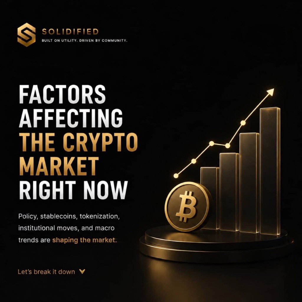 NexustoneP1u's tweet photo. 🔥The biggest factors moving crypto right now are no longer just price charts and memes.

Behind every market move are larger forces: policy decisions, stablecoin rules, tokenization, institutional activity, and global macro sentiment.

Markets react to price.

But price reacts to fundamentals.

Stay Solidified 🚀 

#Solidified
