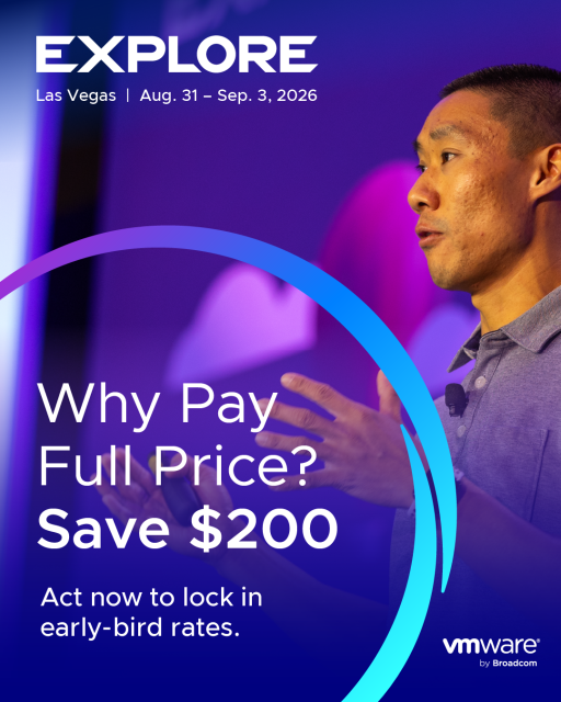 VirtualLukeG's tweet photo. #VMwareExplore 2026 registration is LIVE! Secure your early-bird rate now for our flagship event in Las Vegas. Join us Aug. 31 – Sep. 3 to master cloud infrastructure, app modernization, and data security in an AI-native world. Register here: https://t.co/h9L2TkxBvS https://t.co/kyYtcAyFwL