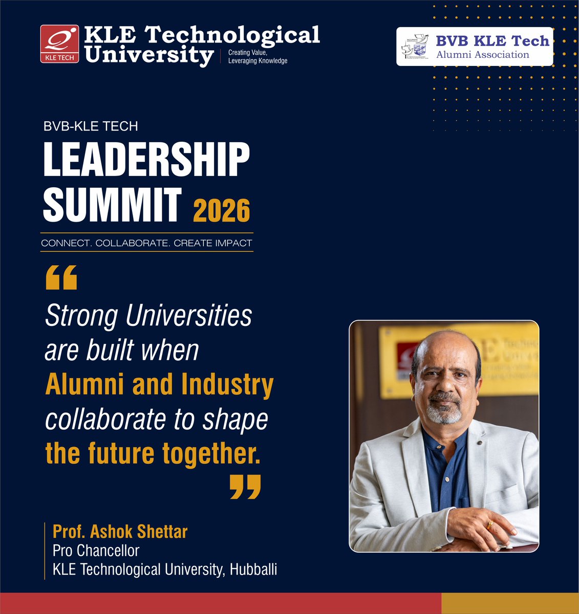 KLETechbvb's tweet photo. BVB-KLE Tech Leadership Summit 2026
Connect. Collaborate. Create Impact.

"Strong Universities are built when Alumni and Industry collaborate to shape the future together."
— Prof. Ashok Shettar, Pro Chancellor, @KLETechbvb 

#LeadershipSummit2026 #KLETech #AlumniConnect https://t.co/TJbBf3q7TO