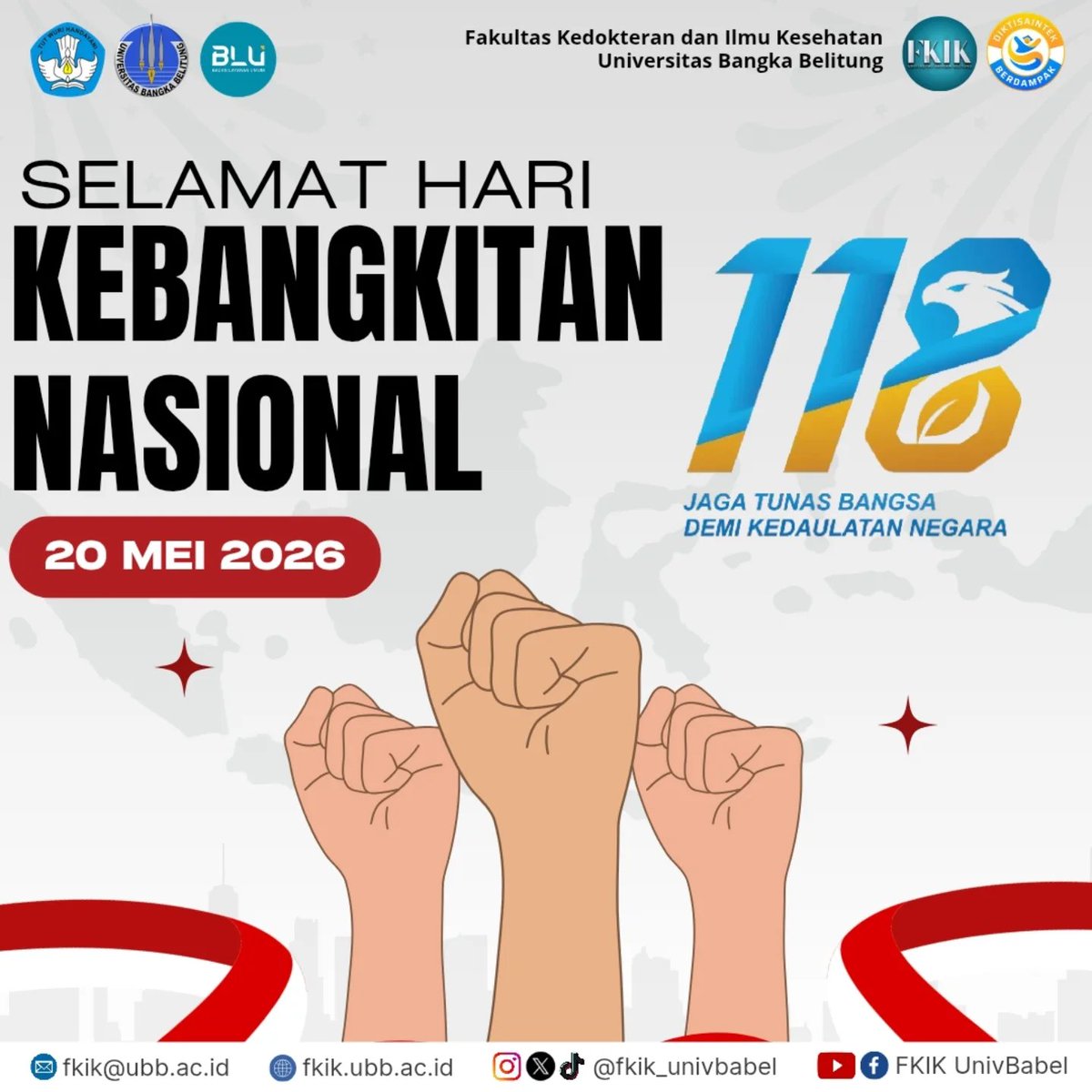 fkik_univbabel's tweet photo. Selamat Hari Kebangkitan Nasional ke-118, 20 Mei 2026. Momentum ini adalah pengingat bagi kita semua, khususnya generasi muda kesehatan, untuk bangkit bersama, berinovasi, dan mengabdi demi kesejahteraan bangsa.
#HariKebangkitanNasional #Harkitnas2026 #BangkitBersama #FKIK https://t.co/F527jvaL7s