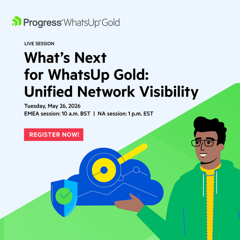 ProgressWUG's tweet photo. What’s Next for WhatsUp Gold: Unified Network Visibility and Security

Join our webinar to explore how NEW security &amp; automation reduce operational risk without added complexity!

👉 North America
https://t.co/OGLoJWnbSo

👉 Europe, Middle East and Africa
https://t.co/7mMKT4ZX1w https://t.co/OzXCSTYZxL
