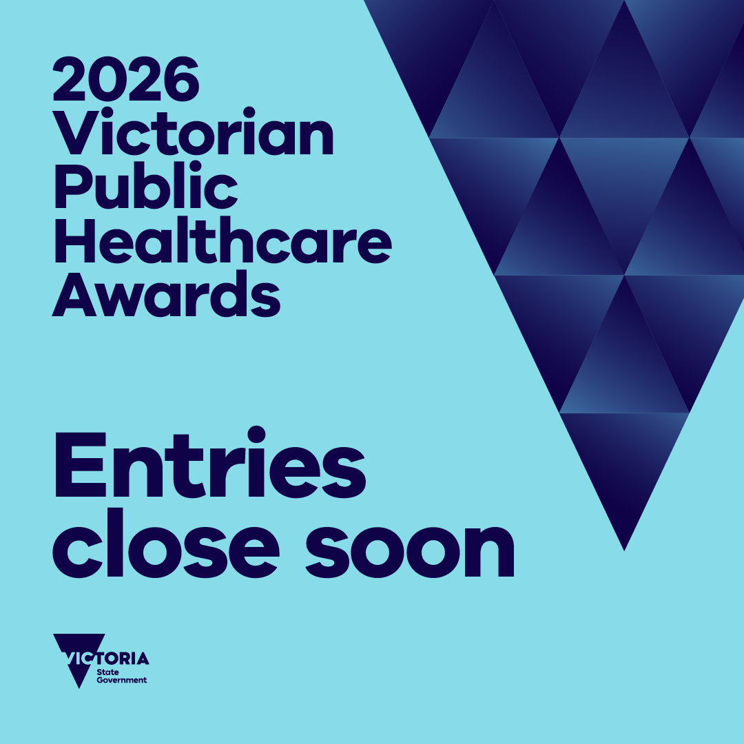 VicGovDH's tweet photo. Entries for the 2026 Victorian Public Healthcare Awards will close in less than one week, on Friday 29 May.

For further details and to submit a nomination, visit: https://t.co/RY8PJH3sMM https://t.co/JBwb5Uaiea