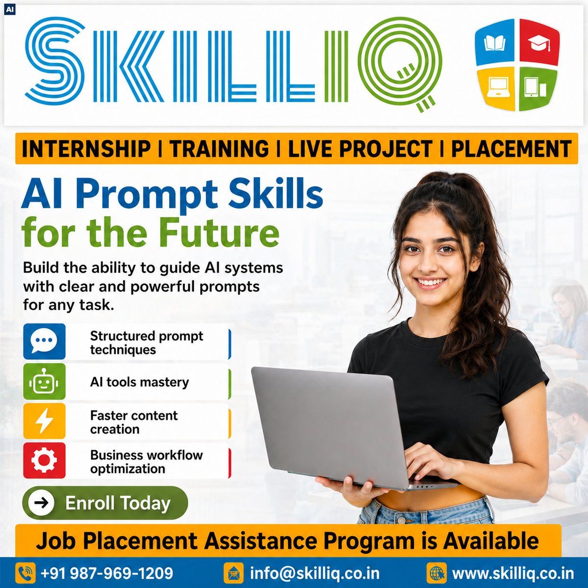 SkillIQCourse's tweet photo. Build future-ready AI prompt skills with SkillIQ. Learn prompt engineering, AI tools, content creation, and workflow automation through internships, live projects, practical training, and placement-focused programs.

#SkillIQ #PromptEngineering #AI #AITools https://t.co/ZSUBLKnXZv