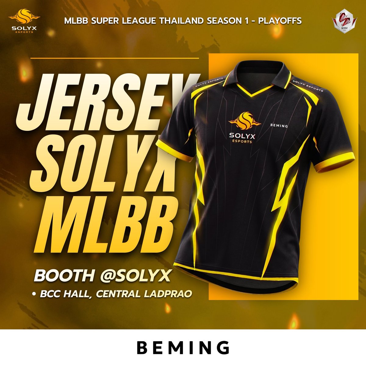 solyxesports's tweet photo. [MSL/MLBB] 

ในที่สุดวันนี้ก็มาถึง วันที่ทุกคนรอคอย 🔥

Jersey Solyx Mlbb มีขายแล้วที่บูธ ในงาน Playoff ที่ BCC HALL Central Ladprao ☀️

อย่าพลาดเด็ดขาดเพราะสินค้ามีจำนวนจำกัด !!

#SOLYX #MSLThailand #MSLTH #MLBBTH #BEMING https://t.co/9UzV7auUa9