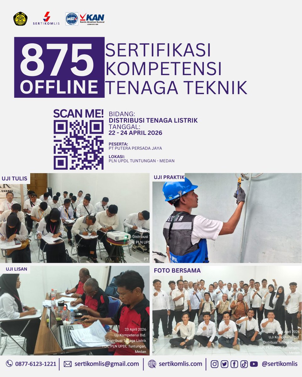 sertikomlis's tweet photo. Sertifikasi Kompetensi Tenaga Teknik secara Offline (25 peserta):

No. Uji: 875
Tanggal: 22 - 24 April 2026
Lokasi:
1. PLN UPDL Tuntungan - Medan
Bidang:
Distribusi Tenaga Listrik
Subbidang:
1. Pengoperasian
Peserta:
1. PT Putera Persada Jaya
Asesor:
1. Parnotiwa Nababan
2. Robert Sitorus
3. Rizal Hasan Lubis
Admin:
Eka Syahputra
Untuk info sertifikasi kompetensi silakan kunjungi:
https://t.co/kTiEzTdHZt

#infogatrik #sertikomlis #sertikomlis_ujikom #serkom #sertifikasi #sertifikasikompetensi #lembagasertifikasi #lsk #ESDM #ujikom #ujikompetensi #ketenagalistrikan #Listrik