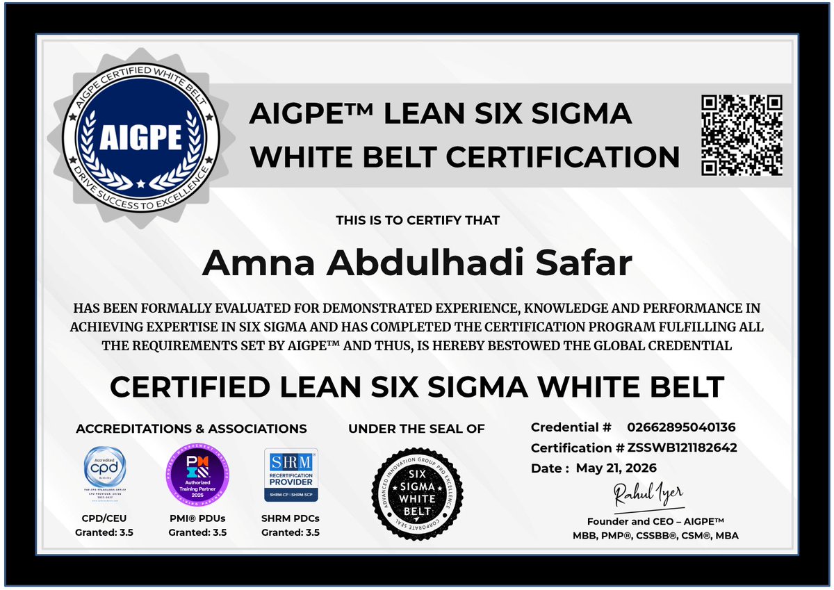EngSafar's tweet photo. Check out my AIGPE™ Certified Six Sigma White Belt digital badge issued by Advanced Innovation Group Pro Excellence!
#AIGPE #digitalbadge #digitalcertificate #digitalcredentials #leansixsigma #sixsigmamethodology https://t.co/h1g77dHWCk
