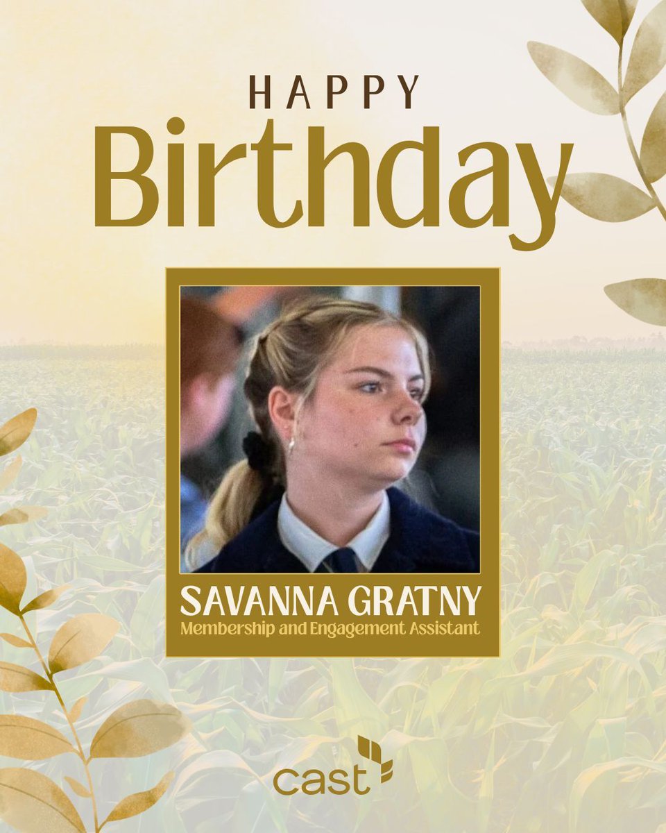 CASTagScience's tweet photo. Happy birthday to Savanna Gratny, our Membership and Engagement Assistant intern! 🎂 

Studying Agricultural and Rural Policy Studies and Political Science at Iowa State — we're glad to have her on the CAST team! https://t.co/WbvJMVqka0