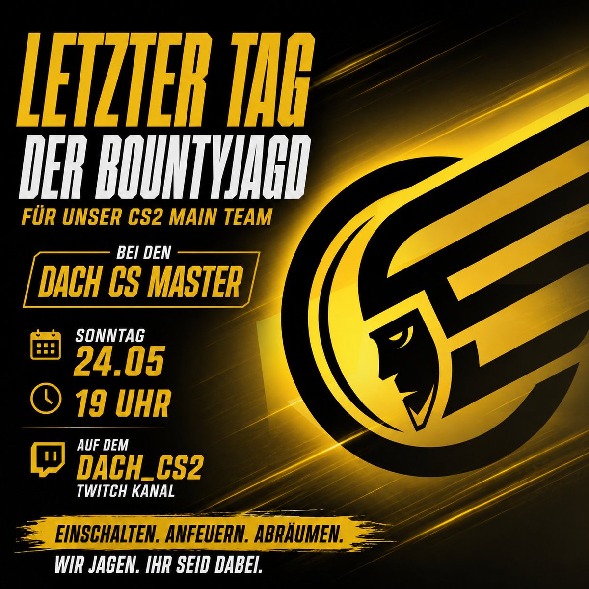 TheEverLegends's tweet photo. LETZTER TAG DER BOUNTYJAGD! 

Unser CS2 Main Team geht ein letztes Mal bei den DACH CS Master auf Jagd! 🏆
Jede Runde zählt. Jeder Frag ist wichtig. Jetzt heißt es: alles oder nichts. 💥 https://t.co/KT4RMAcNPY