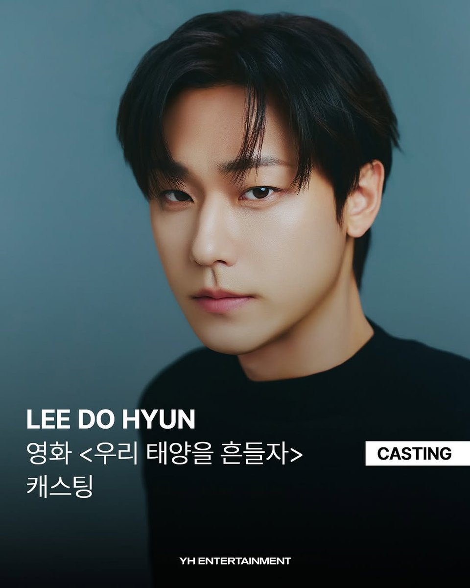 LDH_UPDATE's tweet photo. 260522 yh_actors instagram update

[Official] new casting news Lee Do Hyun for <우리 태양을 흔들자> Viva La Vida remake

🖇https://t.co/94KyrtYJQf

#LEEDOHYUN #이도현 https://t.co/o4rSNIOsIT