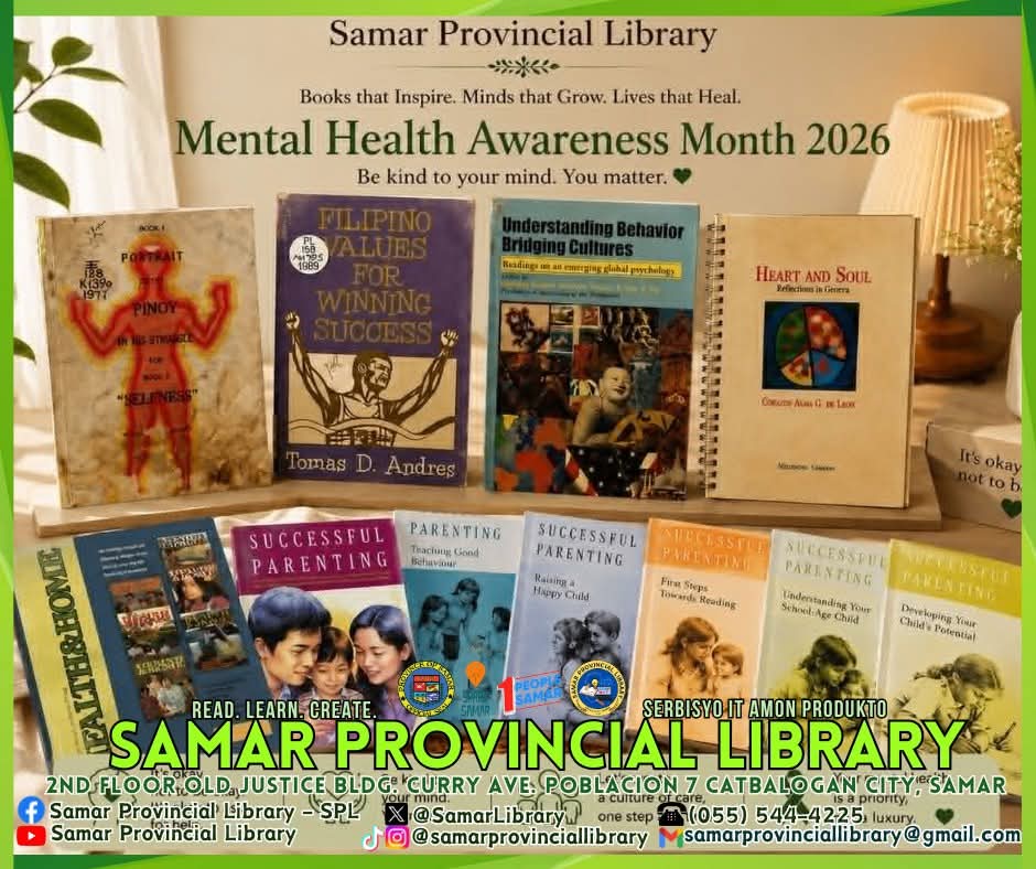SamarLibrary's tweet photo. In celebration of Mental Health Awareness Month 2026, the Samar Provincial Library proudly features meaningful books that promote emotional well-being, self-awareness, positive values, healthy relationships, and holistic personal growth. https://t.co/KJsNDvhF3c