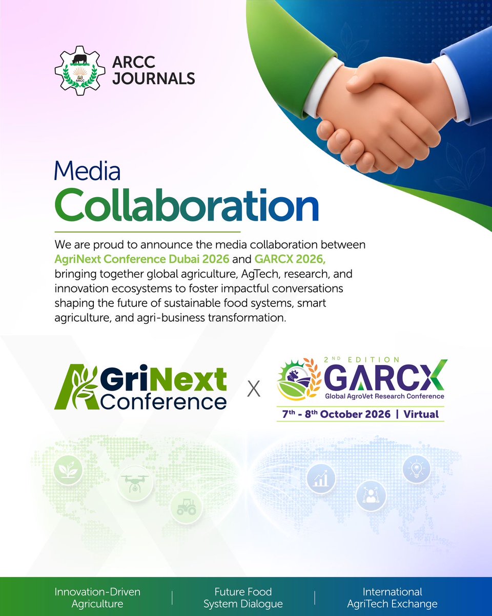 ARCCJournal's tweet photo. We’re excited to collaborate with AgriNext Conference as an official Media Partner for GARCX 2026 🌍

Together, we aim to amplify conversations around:
AgriTech • One Health • Food Security • Sustainable Agriculture • Global Research • Smart Farming

🗓️ 7–8 Oct 2026 | Virtual

#GARCX2026 #AgriNext #AgriTech #FoodSecurity #OneHealth #SustainableAgriculture #FutureOfFarming #Innovation