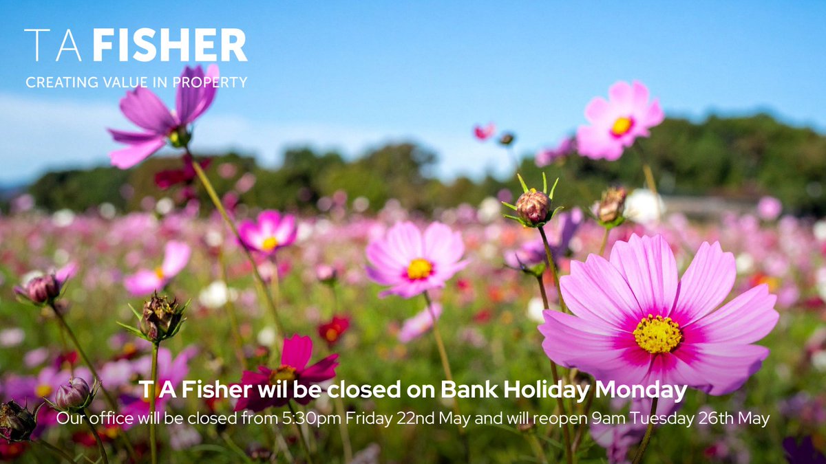 tafishergroup's tweet photo. Please note that T A Fisher’s Head Office will be closed over the Bank Holiday and will reopen on Tuesday 26th May.
We wish you all an enjoyable Bank Holiday weekend.
#TAFisher #PropertyDevelopers #CreatingValueInProperty https://t.co/0Afm32QeLe
