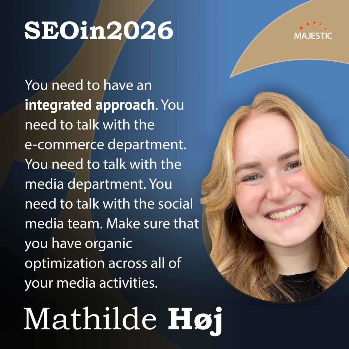 Majestic's tweet photo. Mathilde Høj (@mathoej) recommends integrating with e-commerce, media, and social teams to ensure organic optimisation runs through all of your marketing activities.

https://t.co/0hIBiKSTVq https://t.co/QkzBNyBMHr