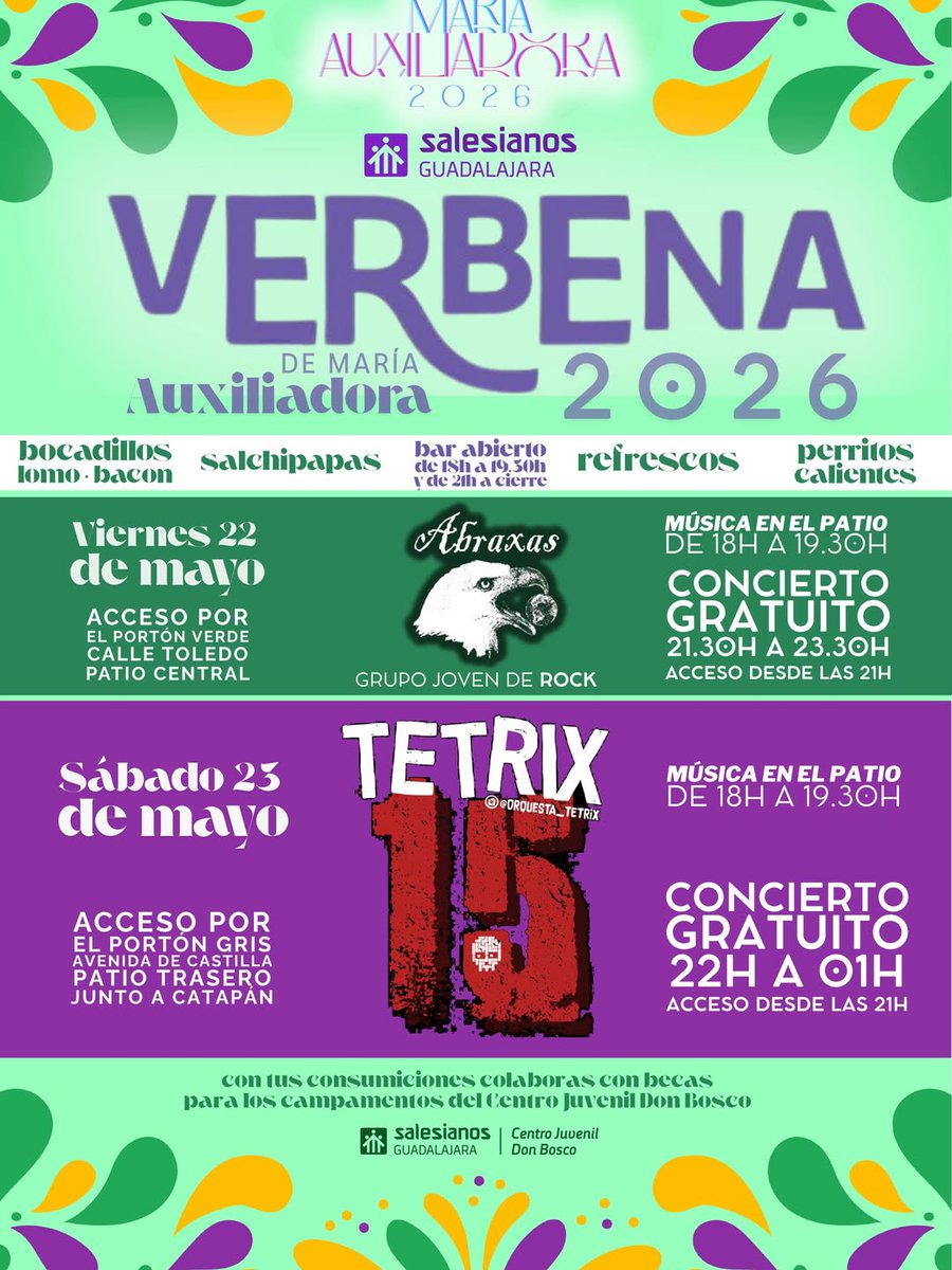 SalesGuada's tweet photo. 🎸 Gran Verbena de María Auxiliadora

🎉 Conciertos GRATIS: 
👉 Vie 22 (21:30h): Abraxas 
👉 Sáb 23 (22h): Tetrix

🍔 Servicio de bar y cena. ¡Tus consumiciones colaboran con las becas del Centro Juvenil Don Bosco! 🏕️❤️

#salesianosguadalajara https://t.co/KJsBSCNtuH
