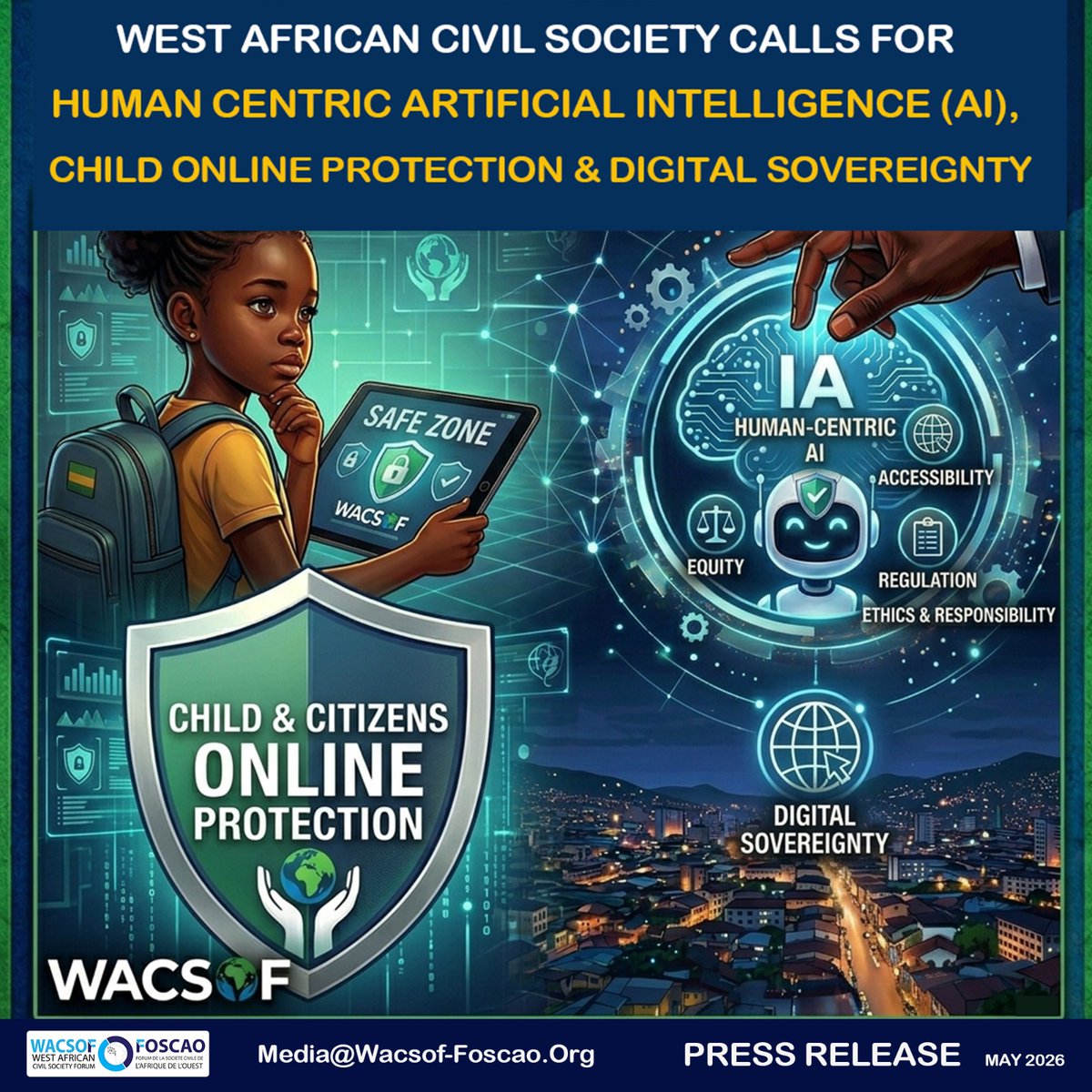 FWACSOF's tweet photo. 📢 La Société Civile Ouest-Africaine appelle à une IA centrée sur l'humain et à la protection des enfants en ligne! 
🛡️Protection en ligne des enfants sécurisée
🧠Gouvernance de l'IA et des Données par l'humain
🇸🇱Souveraineté Numérique pour le marché intégré. #WAIGF2026 #FOSCAO https://t.co/ZXGj0HqldW