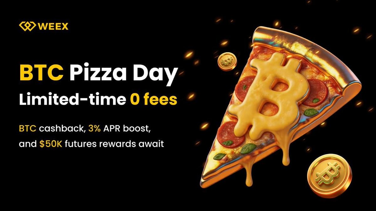 WEEX_Official's tweet photo. 🎁 $BTC airdrop: 150,000 USDT!Zero fees, BTC cashback, 3% APR boosts, and more!

📅 05/21/2026, 16:00:00 - 06/05/2026, 15:59:59 (UTC)

👉 Join:https://t.co/Tpv1mOLxif
👀 Follow: @WEEX_Official
❤️ RT + LIKE

👉 Register on WEEX:https://t.co/4tf1fbS6WY
#WEEXPizzaDay https://t.co/OjmbgtH6Gb