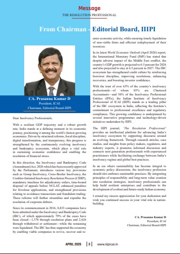 iiipi2016's tweet photo. Message from Chairman, Editorial Board @iiipi2016  CA. Prasanna Kumar D, President @theicai published in April 2026 issue of The Resolution Professional, research journal of @iiipi2016  Please click here to read  https://t.co/QgRniv43ir @MCA21India @IBBIlive @theicai @iiipi2016 https://t.co/xOX0IGcqrb