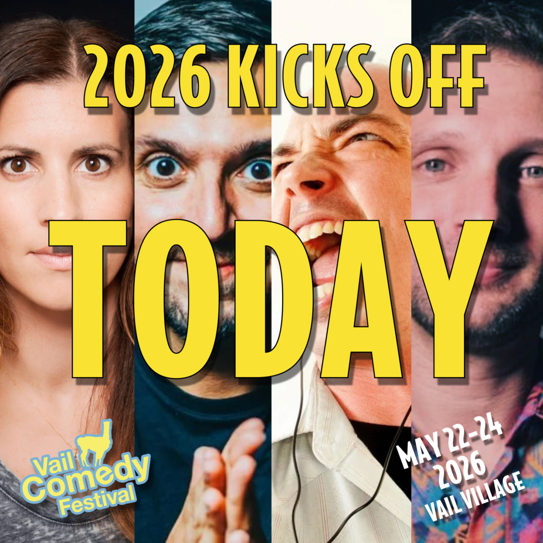 vailcomedyfest's tweet photo. VAIL COMEDY FESTIVAL is finally here!  Laugh, watch movies, enjoy magic!  Some passes and tickets still available at https://t.co/u0qK5WFasX - we can't wait to party with you in Vail - Headliners: Casey Balsham, Tom Thakkar, Nick Vatterott and Robby Slowik https://t.co/5YmK69VpSV