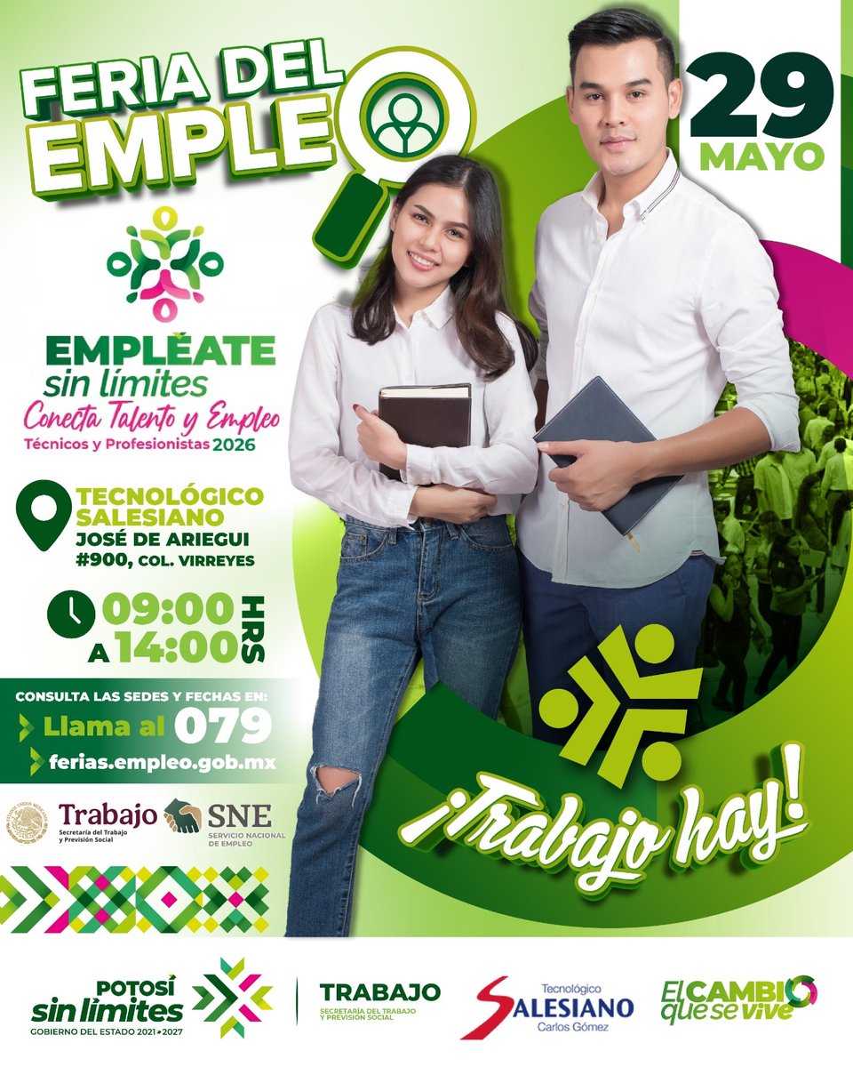 STPSSLP's tweet photo. 📢 ¡Te invitamos a la próxima Feria Conecta Talento y Empleo: Técnicos y Profesionistas!

🗓️ 29 de mayo
⏰ 9:00 horas
📍 Instalaciones del Tecnológico Salesiano Carlos Gómez

Una gran oportunidad para conectar con empresas, descubrir nuevas vacantes y https://t.co/abhPyUtZbj