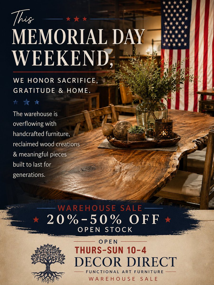 DecorDirect's tweet photo. This Memorial Day weekend, we honor sacrifice, gratitude &amp; home. 
Open Thurs–Sun 10–4 with savings on handcrafted furniture with meaning.
#decordirect #memorialdaysale #furniture #sarasota https://t.co/qR0QKXAnuy