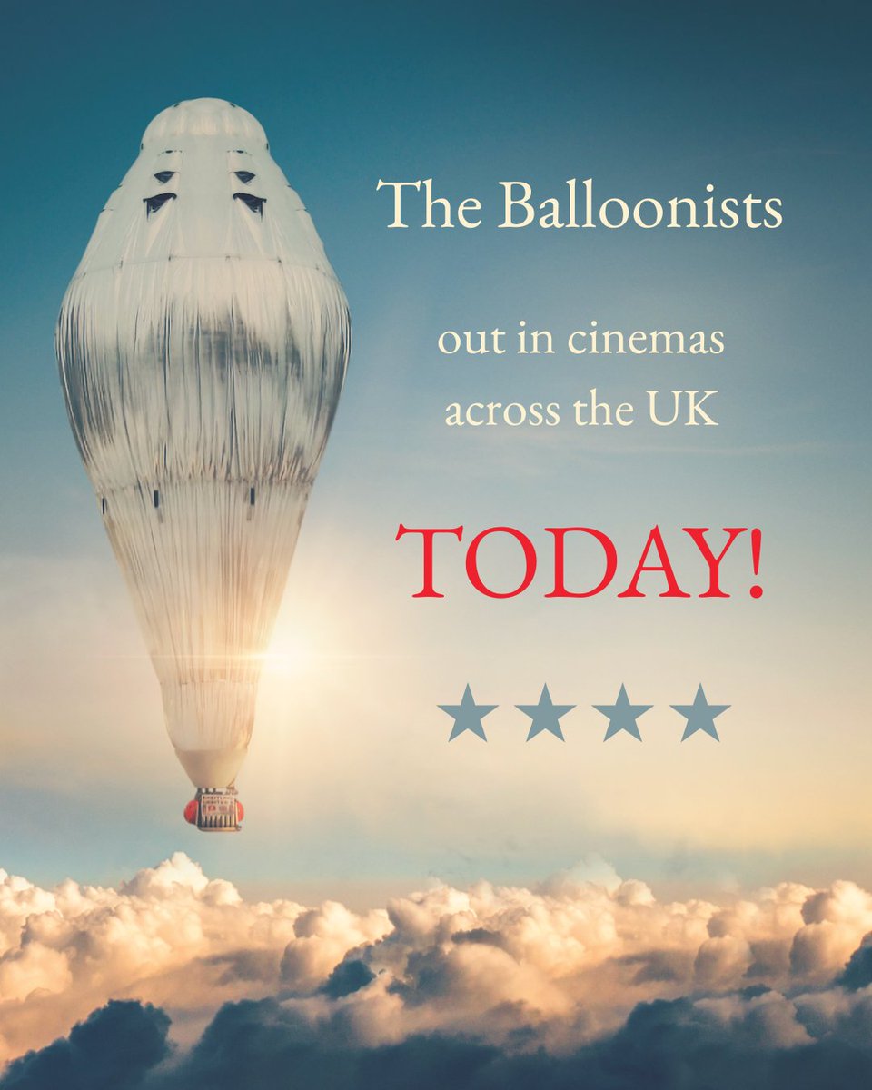 risefilms's tweet photo. THE BALLOONISTS is OUT IN CINEMAS across the UK TODAY! Click here to find your nearest screenings: https://t.co/RqCCJQRcfJ

And thank you to @KevinTMaher  in @thetimes for the lovely 4 star review today! https://t.co/PfYfEt1Tpd