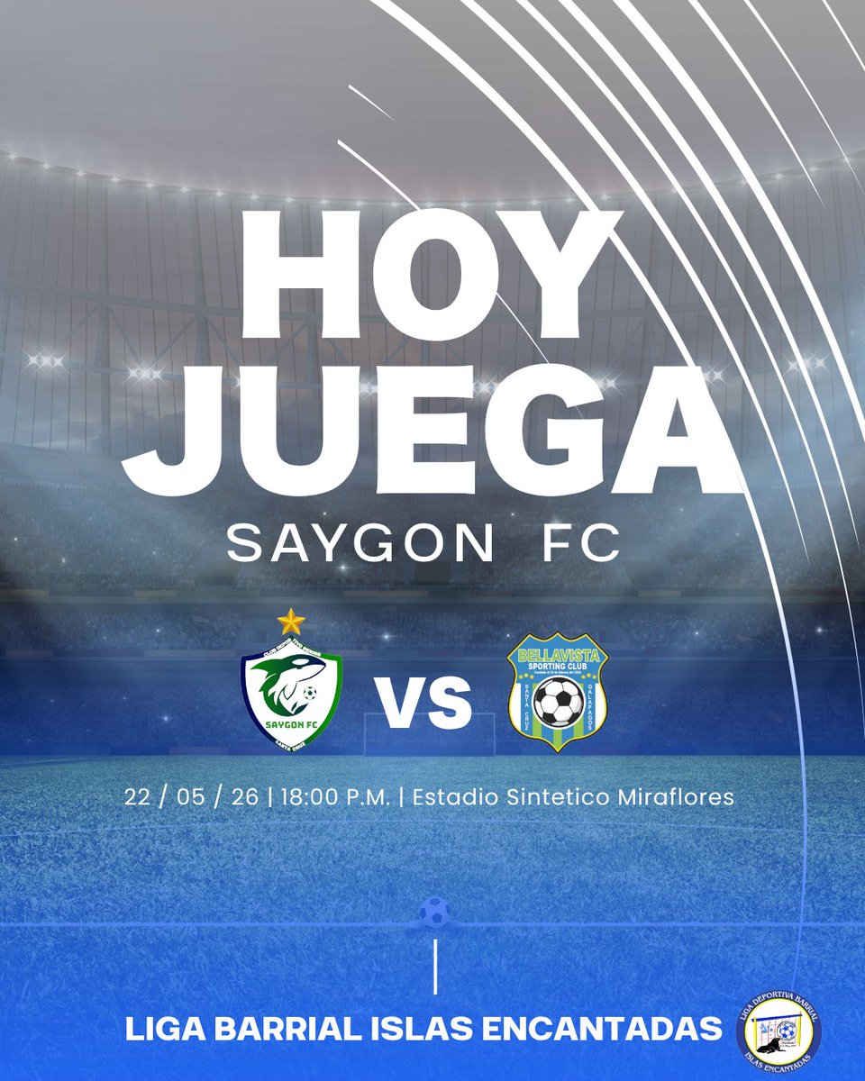 SaygonFC_GPS's tweet photo. Vamos banda!⚽️🐉💪

🆚 Bellavista Sporting 
🏟️ Estadio Sintetico Miraflores 
⌚ 18h00

#VamosIdolo🧡
#LigaIslasEncantadas 🏆 https://t.co/diGPvklx2m