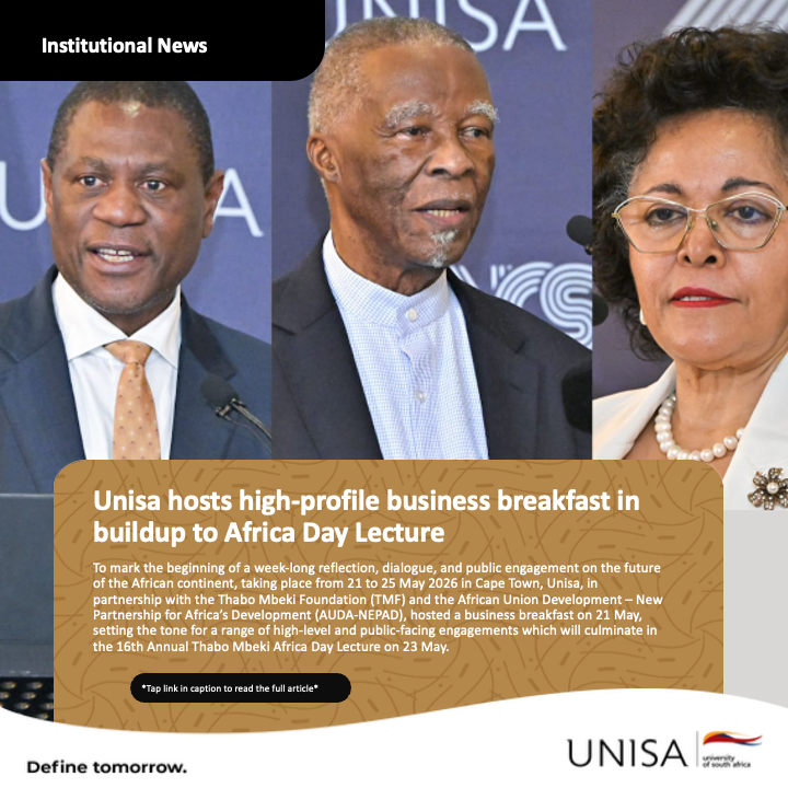 unisa's tweet photo. Unisa hosts high-profile business breakfast in buildup to Africa Day Lecture

Unisa, in partnership with the TMF and AUDA-NEPAD, hosted a business breakfast and a media briefing to kickstart a series of events and activities in observance of Africa Day, setting the tone for a range of high-level and public-facing engagements which will culminate in the Thabo Mbeki Africa Day Lecture on 23 May.

https://t.co/JXdXnwhlQn
#Unisa150andBeyond