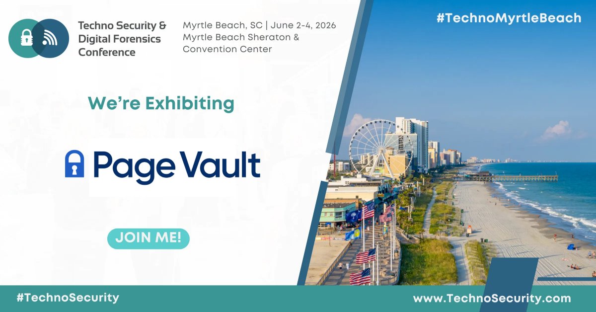 pagevault's tweet photo. 🌊 See you at #TechnoMyrtleBeach! June 2–4 in Myrtle Beach, SC.

@PageVault Co-CEO Alex Sappington is speaking — and we'll be at Booth #107.

Book a meeting with us ahead of the show 👉 https://t.co/w0c2DM7vcm

#TechnoSecurity #DigitalForensics https://t.co/dixzeyR7Xb