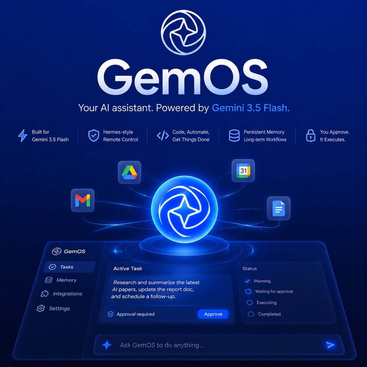 GemOSFun's tweet photo. Introducing GemOS: a self-hosted AI assistant powered exclusively by Gemini 3.5 Flash.

It brings Hermes-style remote control to Google-native workflows, coding tasks, and long-running automation.

Plan tasks, ask for approval, use Google APIs, and execute from anywhere. https://t.co/7zWPB87Dsy