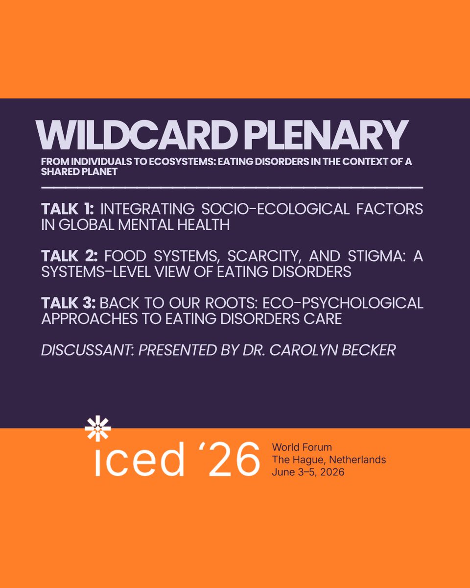 aedweb's tweet photo. The Wildcard Plenary at #ICED2026 will examine eating disorders through a socio-ecological lens, exploring how environmental, social, and systemic factors shape prevention, treatment, and recovery.

Join us June 3–5, 2026 in The Hague: https://t.co/1pGMkwP2Re https://t.co/AJofUvlpGP