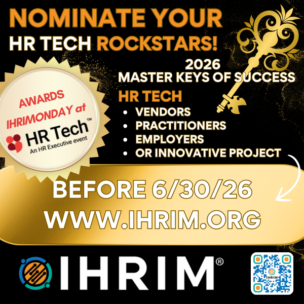 IHRIM's tweet photo. 🏆 Nominations for the 2026 IHRIM Master Keys of Success Awards are OPEN. 

Winners will be honored on #IHRIMonday, Oct 19, at @HRTechConf.

Know someone in HR tech making waves in our industry? 🎯 

✅ Nominate today: https://t.co/Soo3gHFPYZ

#HRTech #Innovation #HRLeadership https://t.co/aT4uEeYkJ4