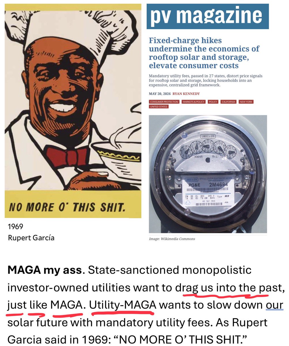 balljimphd's tweet photo. State-sanctioned monopolistic utilities want to drag us into the past, just like MAGA. Hear this, Utility-MAGA. As Rupert Garcia said in 1969: “No More O’ This Shit.” #climateaction #climatehope
https://t.co/UnX1cdPooh https://t.co/yteE9S15NY