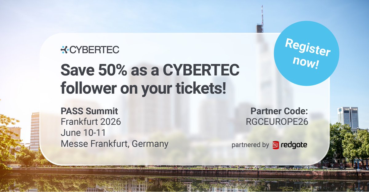 PostgresSupport's tweet photo. The PASS Data Community Summit is coming to Frankfurt this June! Expect top-tier technical content and networking with the global data community.

Thanks to our partner @redgate, you can register at half price.

Use Discount Code: RGCEUROPE26
https://t.co/7BNeaGEgG1 https://t.co/IGysbvTBFt
