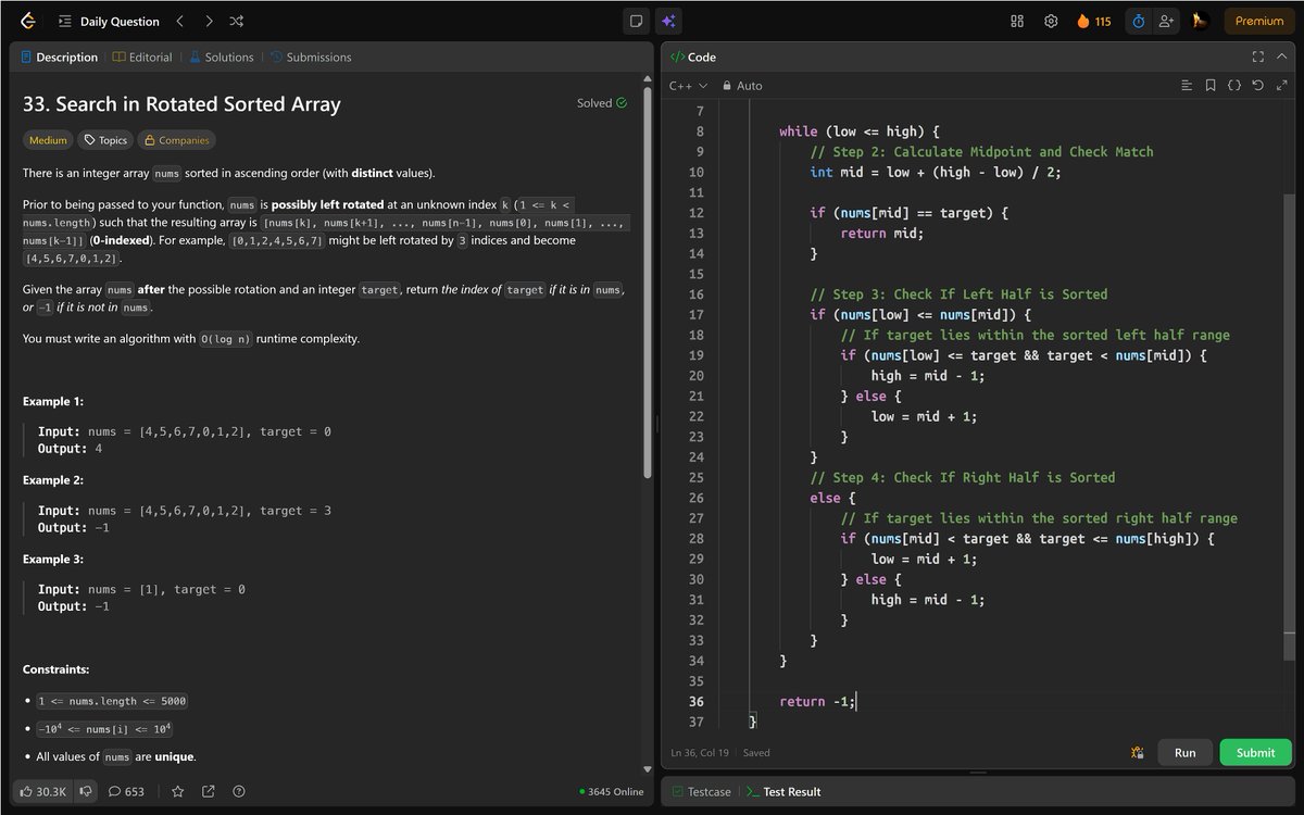 PankajB42550's tweet photo. 🚀 Solved: Search in Rotated Sorted Array (@LeetCode - #Daily)

Binary search: identify sorted half, check if target lies there.

⌛ O(log n) | O(1)
🔥 #Day115/100

#LeetCode #DSA #BinarySearch #Array #ProblemSolving @LeetCode #DSA26 #DAY115 https://t.co/T7YZHWshE0