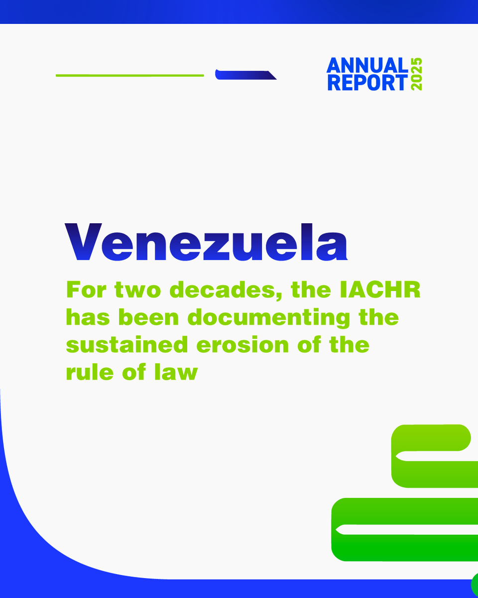 CIDH's tweet photo. Venezuela has been continuously included in Chapter IV.B of the IACHR Annual Report for two decades due to the sustained erosion of the rule of law, with patterns documented by the IACHR that include:

🚩 concentration of power
🚩 lack of judicial independence
🚩 arbitrary detentions
🚩 restrictions on civic space
🚩 persecution

Learn more in the #2025IACHRAnnualReport
👉📚🔗https://t.co/R0O2jVrrQ1
👉📲🔗https://t.co/UJoPzxyFgc