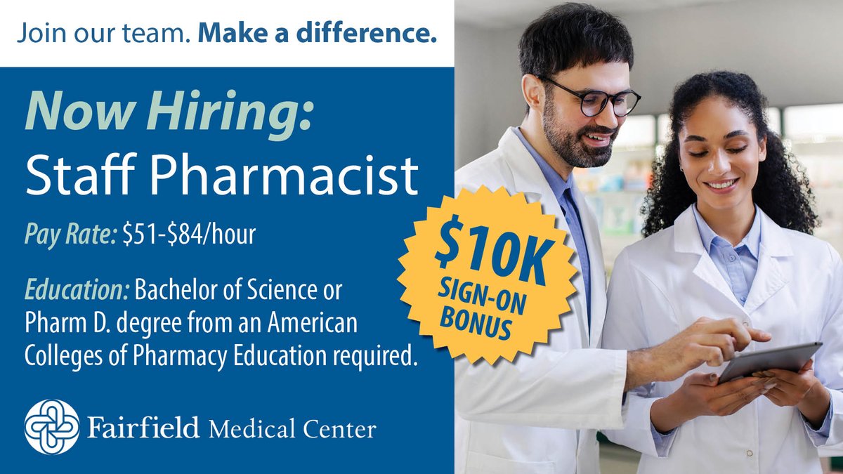 FMCHealth's tweet photo. Fairfield Medical Center is hiring a full-time pharmacist for night shift. This position includes a $10,000 sign-on bonus. To see the full job description, visit https://t.co/E4t8mg9ztq https://t.co/zvK4ZPEopg