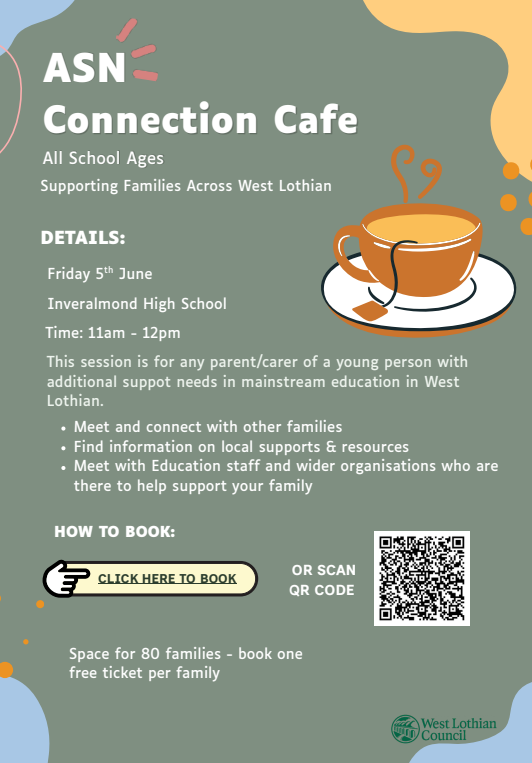 WlasnS's tweet photo. ☕💙 Join us at our ASN Connection Café on Friday 5th June at Inveralmond High School!

A welcoming space for families of children with ASN to connect, access support and explore local services.

🕤 Sessions from 9:30am – 12pm

📍Booking details can be found on the flyer below. https://t.co/sp2pXyGTK4