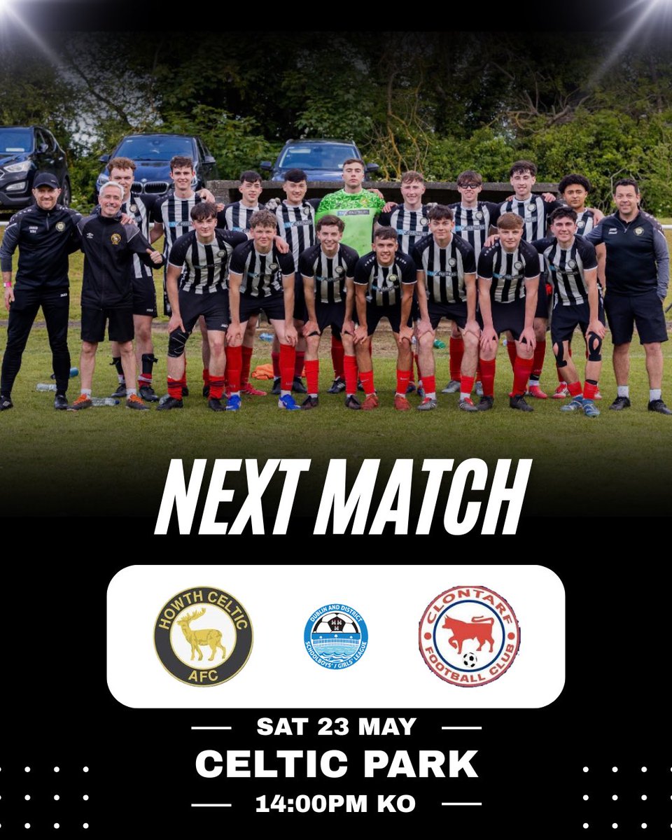 howthcelticafc's tweet photo. 🏆 | 𝐎𝐍𝐄 𝐌𝐎𝐑𝐄 𝐆𝐀𝐌𝐄!

This  𝐒𝐚𝐭𝐮𝐫𝐝𝐚𝐲 our Howth Celtic AFC U18’s battle against a very strong Clontarf FC for the U18 DDSL Major Division! 🏆

⚽️ | Howth Celtic AFC 🆚 Clontarf FC
📆 | Saturday , 23rd Of May 2026
📍 | Celtic Park
⏰ | 14:00pm KO https://t.co/hTJNGG2ZI2