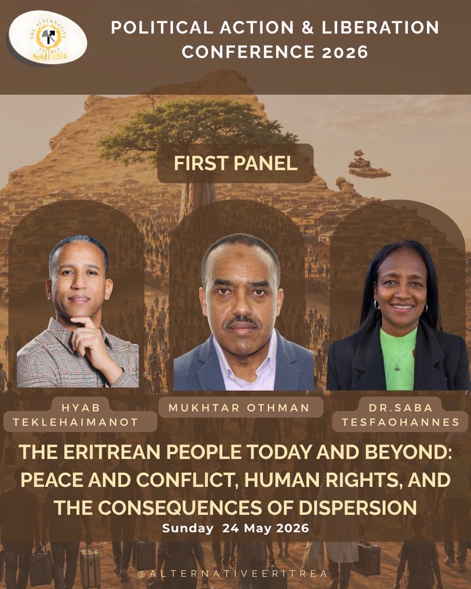 AltEritrea's tweet photo. Join us at the Alternative Eritrea’s Annual Conference.
Building Eritrea’s Future: Beyond the Present, Towards Possibility
Defining freedom. Confronting reality. Shaping the path toward justice.
#AlternativeEritrea #EritreanFuture #JusticeAndFreedom https://t.co/tWc7X2btr4