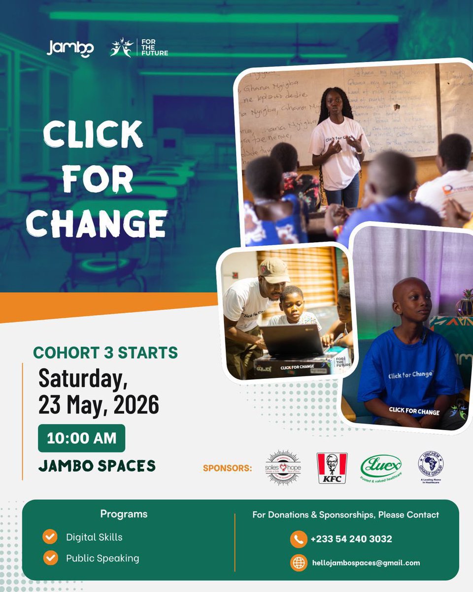 FTFGhana's tweet photo. Tomorrow, we begin another exciting chapter of impact, innovation, and transformation!

Cohort 3 of Click for Change officially starts this Saturday, 23rd May 2026 at @JamboSpaces

A Thread https://t.co/D4qGgu7guN