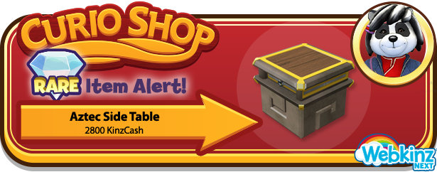 webkinz's tweet photo. #NextRareItemAlert! Visit the Webkinz Next Curio Shop from now until 4pm EST for the Aztec Side Table. https://t.co/IH7MzMbDoV
